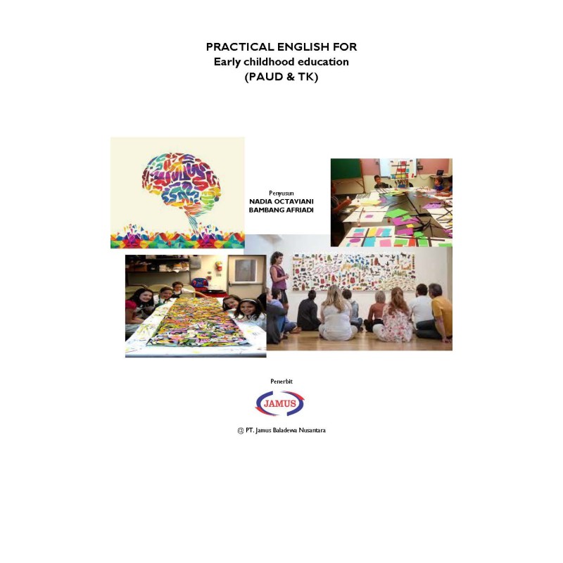 PRACTICAL ENGLISH FOR Early childhood education (PAUD & TK)