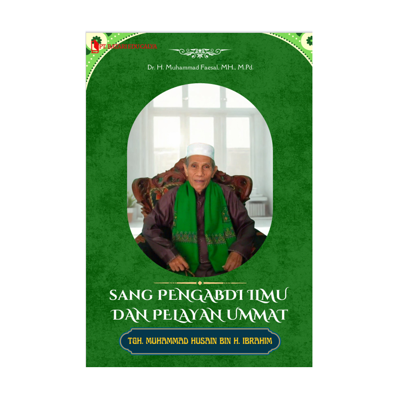 BIOGRAFI TGH. MUHAMMAD HUSAIN BIN H. IBRAHIM