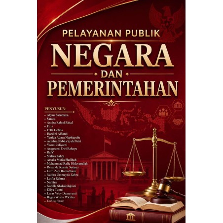 Pelayanan Publik Negara dan Pemerintahan