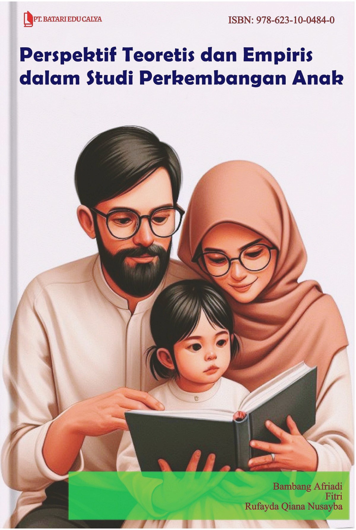 Cover Perspektif teoretis dan empiris dalam studi perkembangan anak