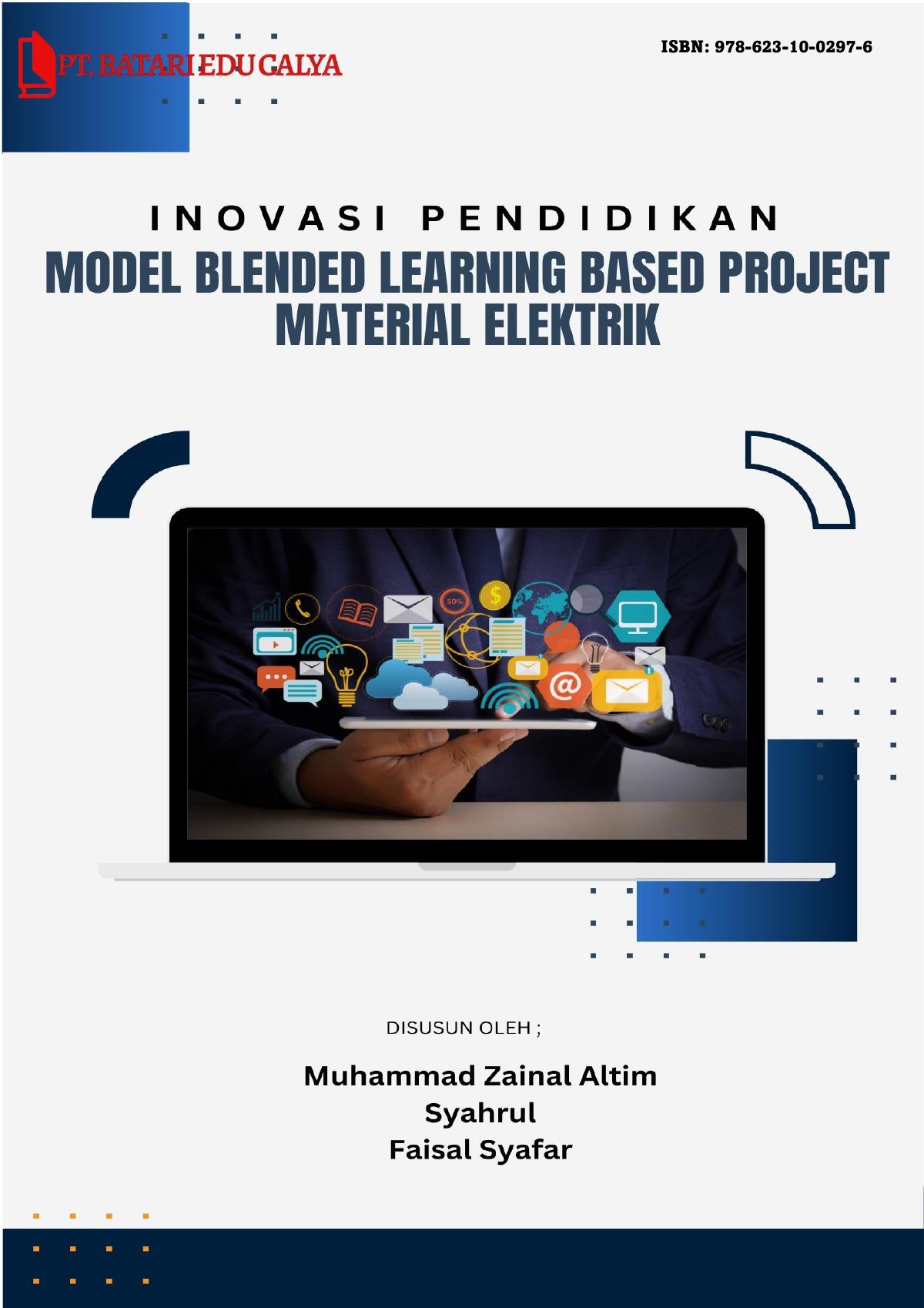 Cover Inovasi pendidikan model blended learning based project material elektrik
